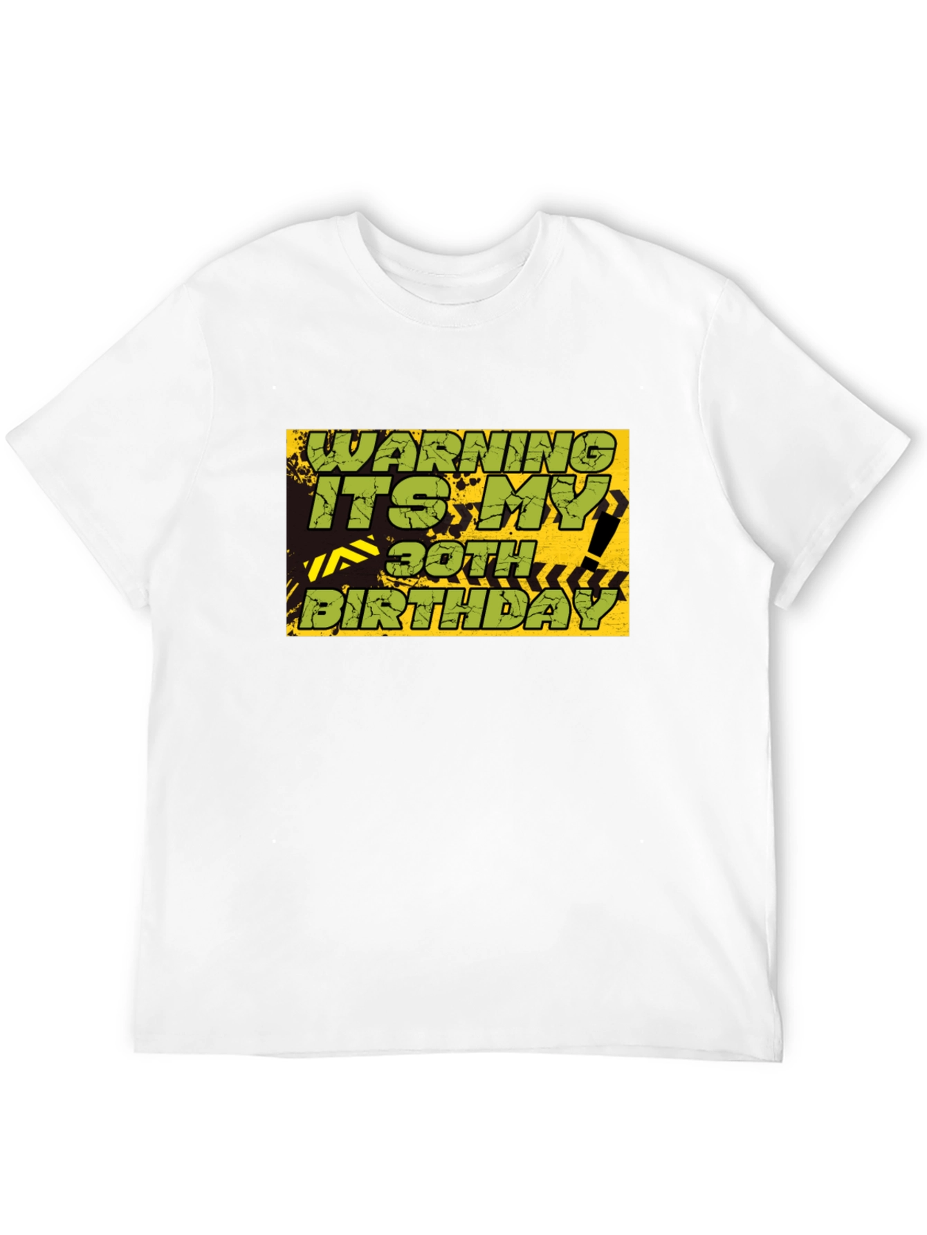 Warning 30th Birthday Graphic T-Shirt