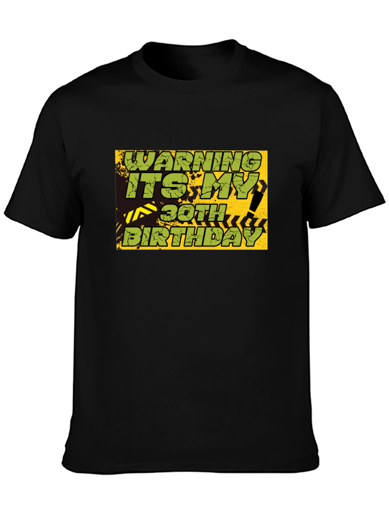 Warning 30th Birthday Graphic T-Shirt