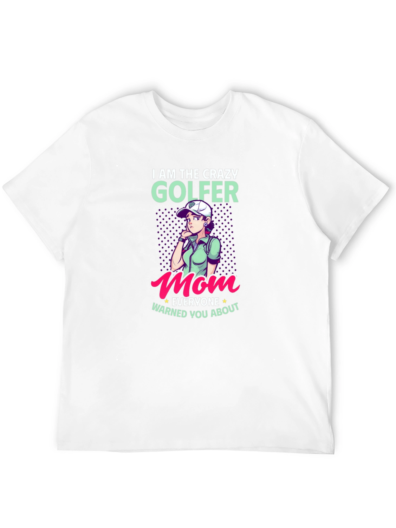Crazy Golfer Mom T-Shirt
