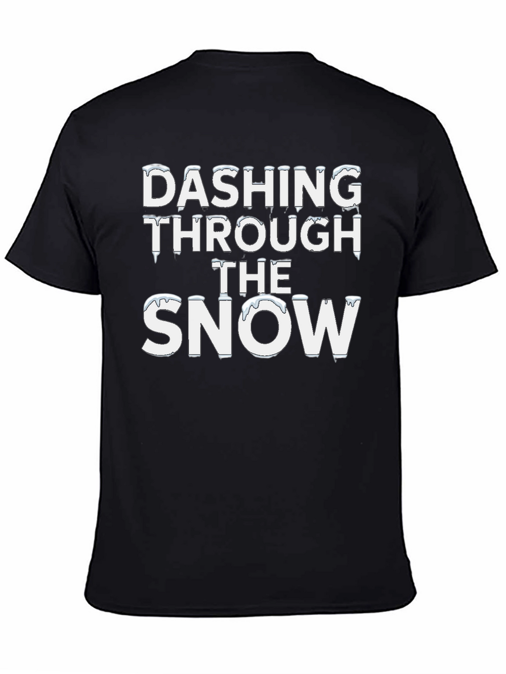 Dashing Through the Snow T-Shirt Winter Christmas