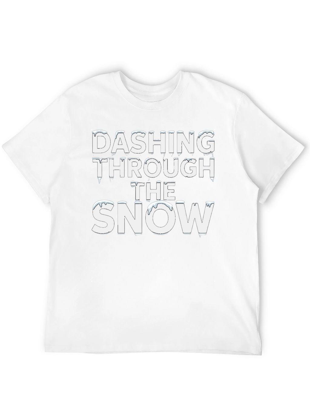 Dashing Through the Snow T-Shirt Winter Christmas