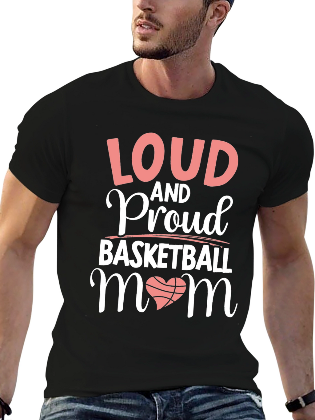 Loud & Proud Basketball Mom T-Shirt