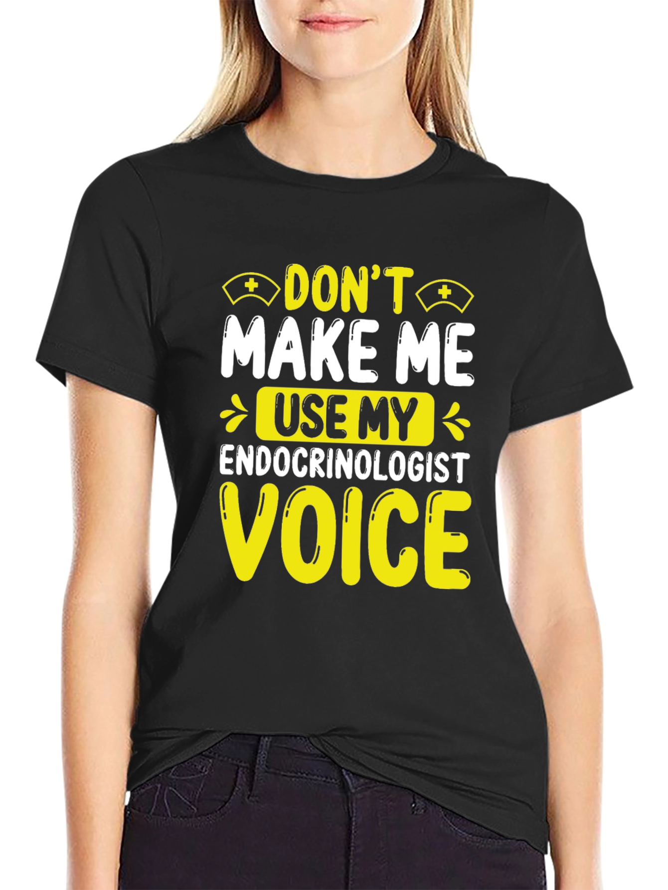 Endocrinologist Voice T-Shirt - Funny Doctor Tee