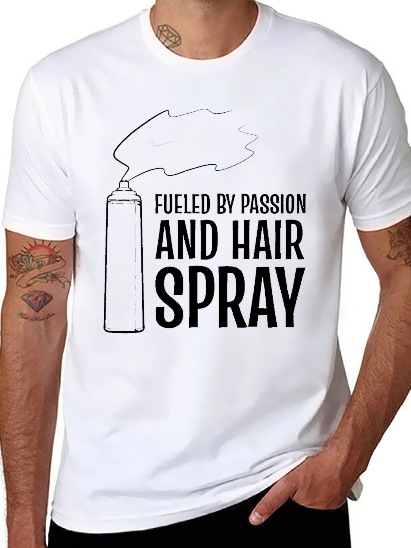 Fueled By Passion & Hairspray T-Shirt