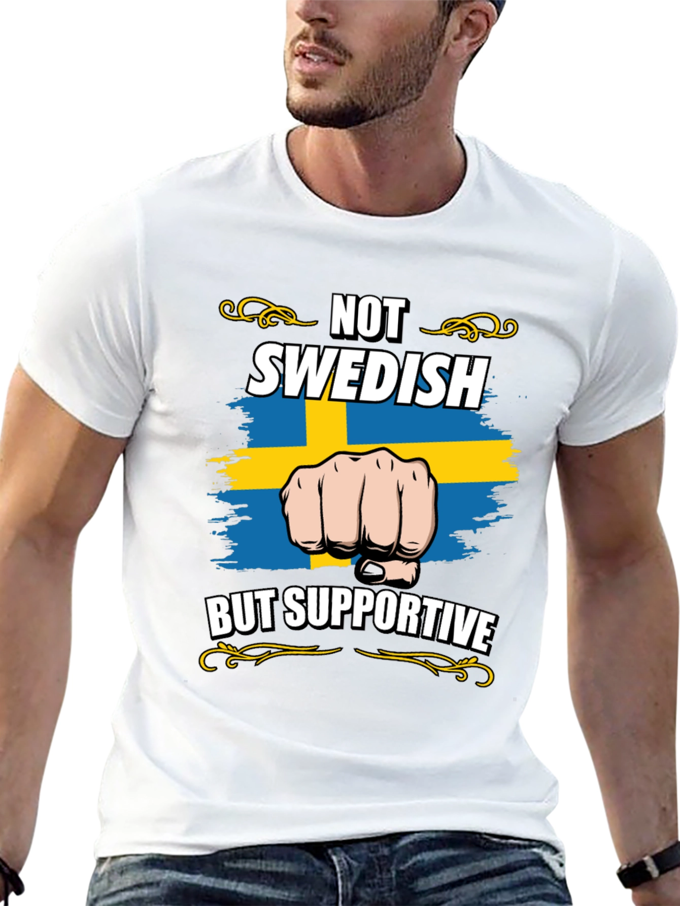 Not Swedish But Supportive T-Shirt