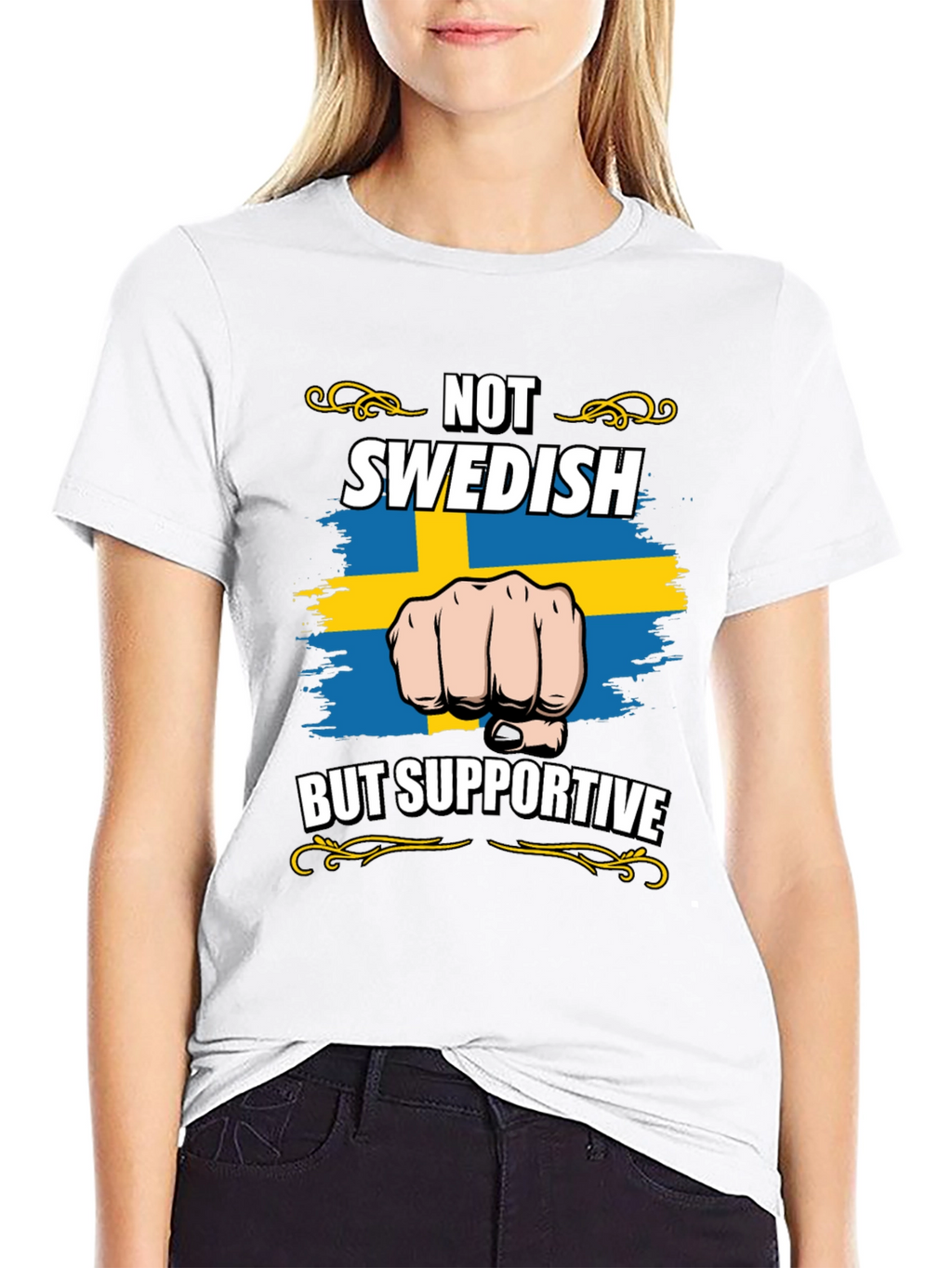 Not Swedish But Supportive T-Shirt
