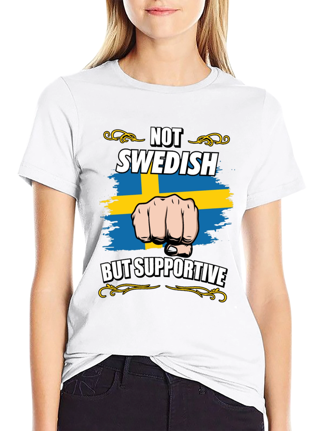 Not Swedish But Supportive T-Shirt