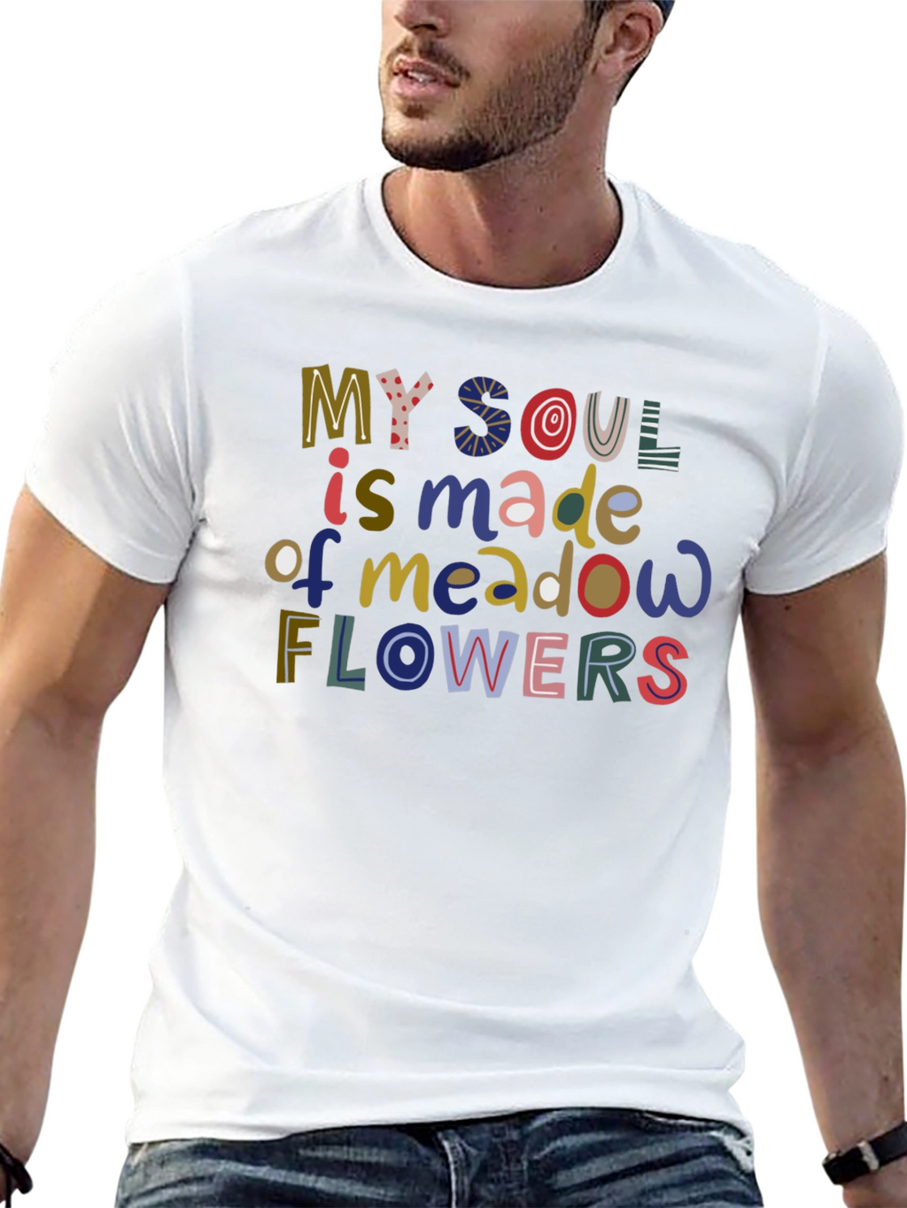 My Soul is Made of Meadow Flowers T-Shirt