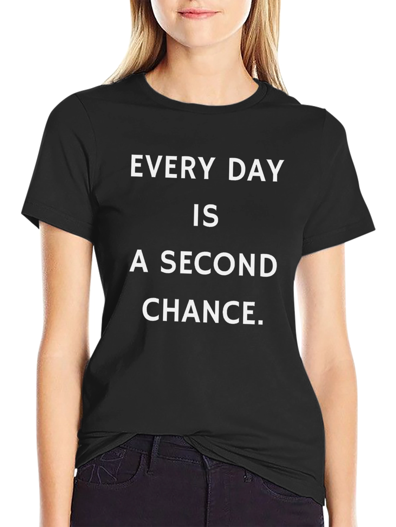 Every Day Second Chance Graphic T-Shirt