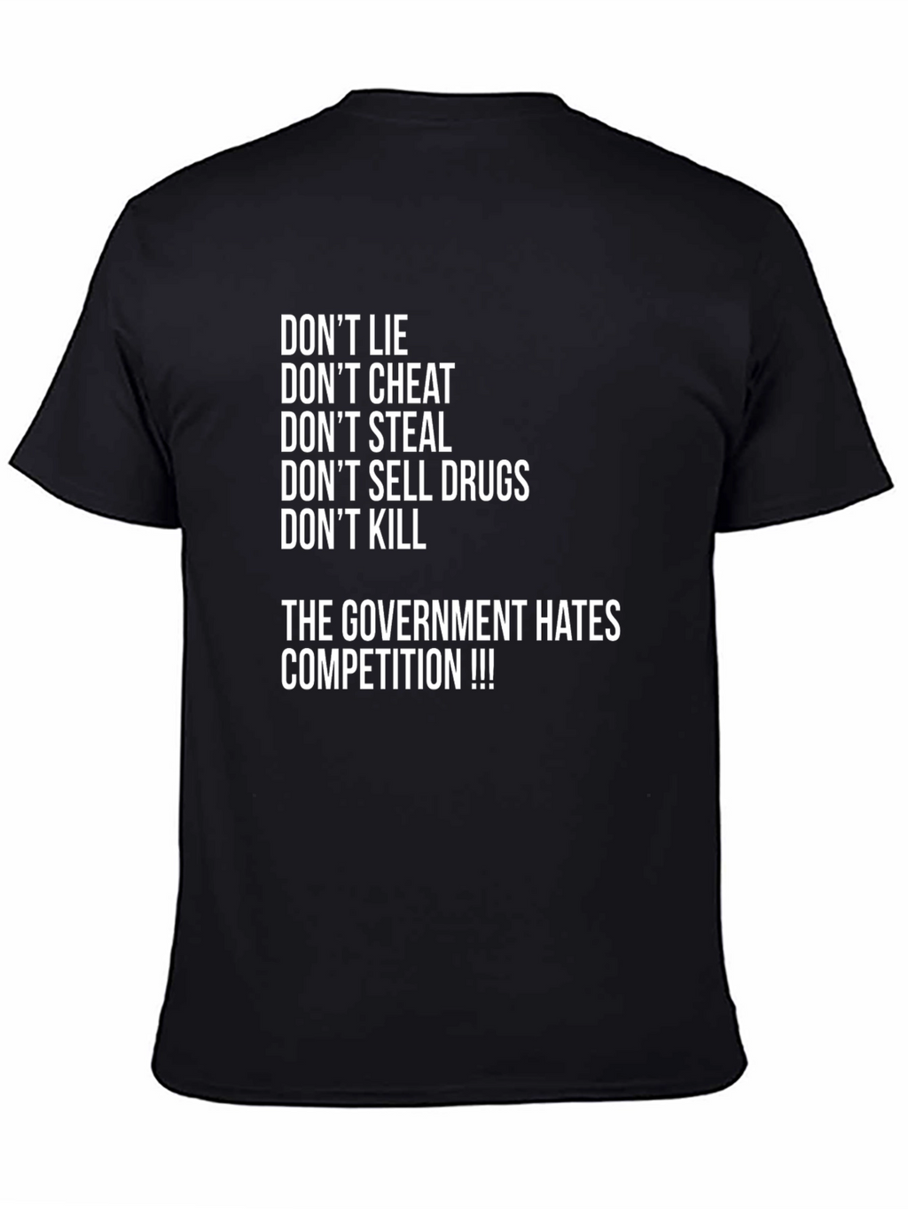 Dont Lie Graphic T-Shirt - Anti-Government Slogan Tee