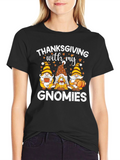 Thanksgiving with my Gnomies T-Shirt