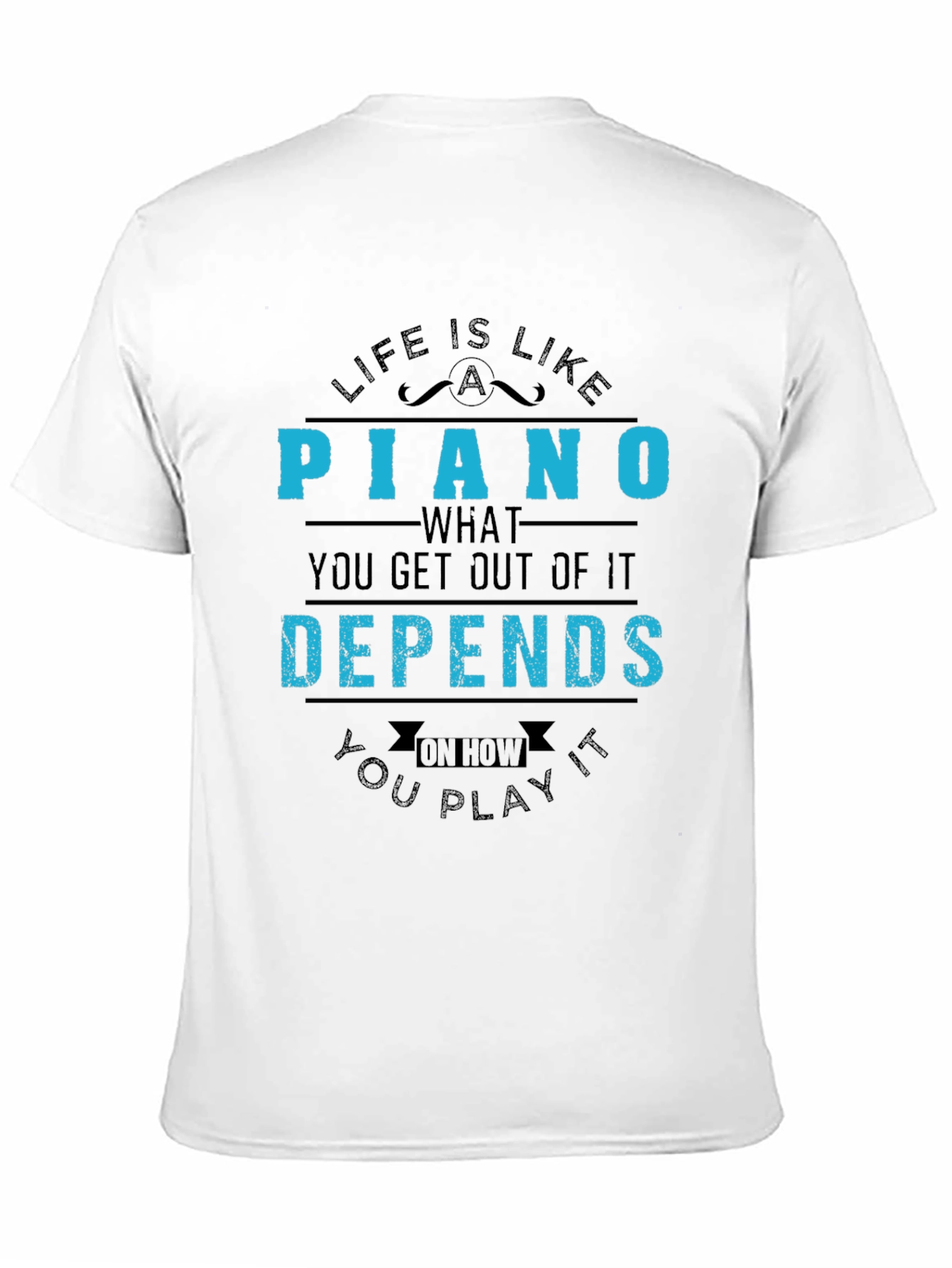 Life is Like a Piano Graphic T-Shirt