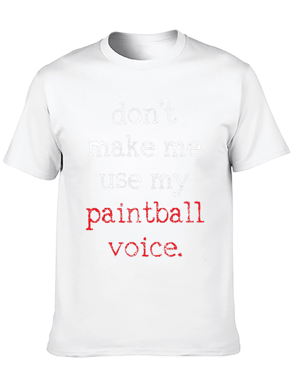 Paintball Voice T-Shirt - Funny Novelty Tee