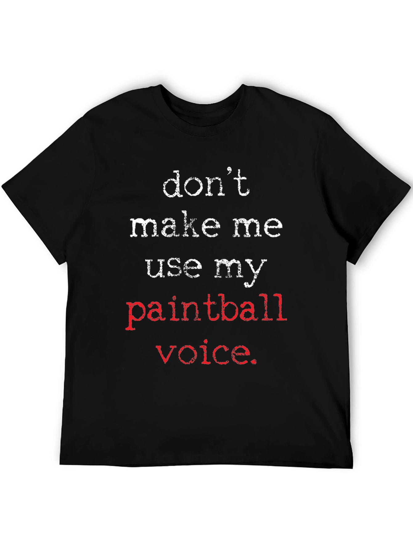 Paintball Voice T-Shirt - Funny Novelty Tee