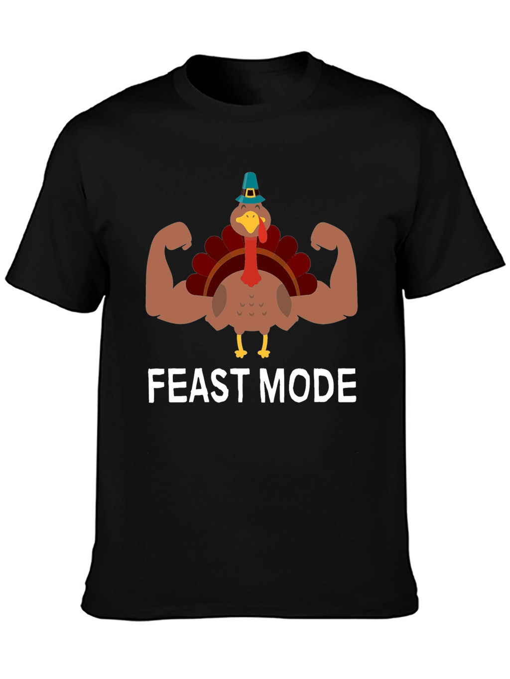 Feast Mode Turkey Muscle T-Shirt Thanksgiving