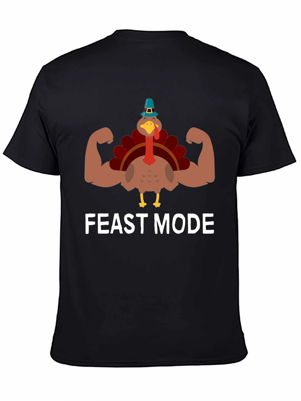 Feast Mode Turkey Muscle T-Shirt Thanksgiving