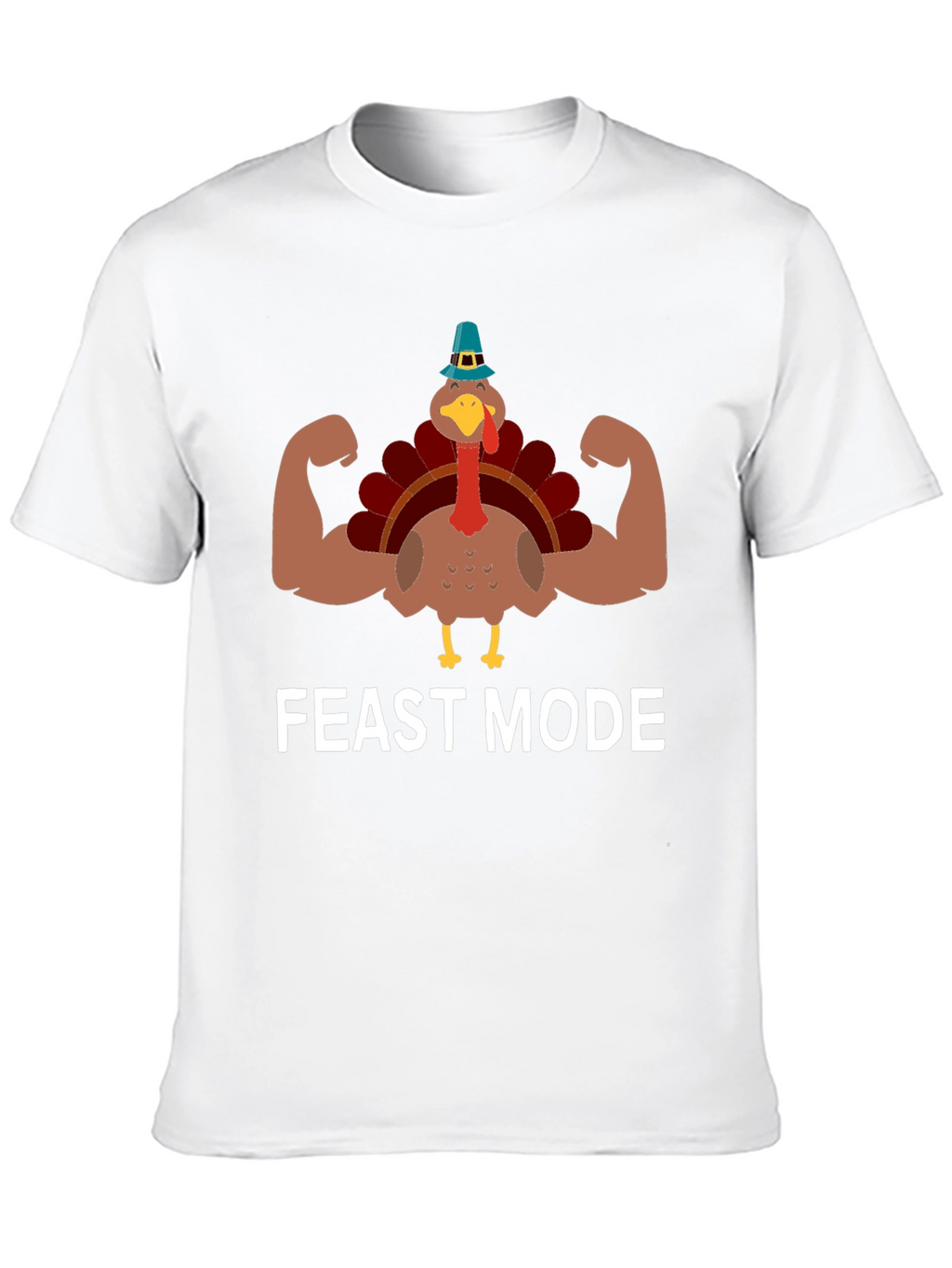 Feast Mode Turkey Muscle T-Shirt Thanksgiving
