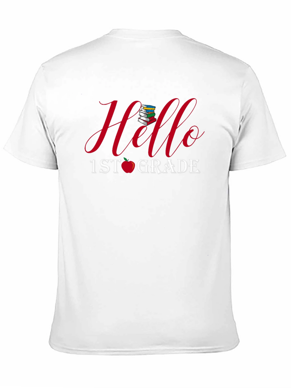 Hello 1st Grade T-Shirt - Back to School