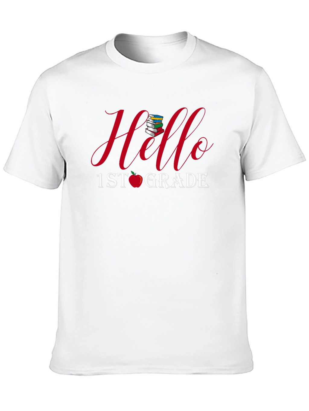 Hello 1st Grade T-Shirt - Back to School