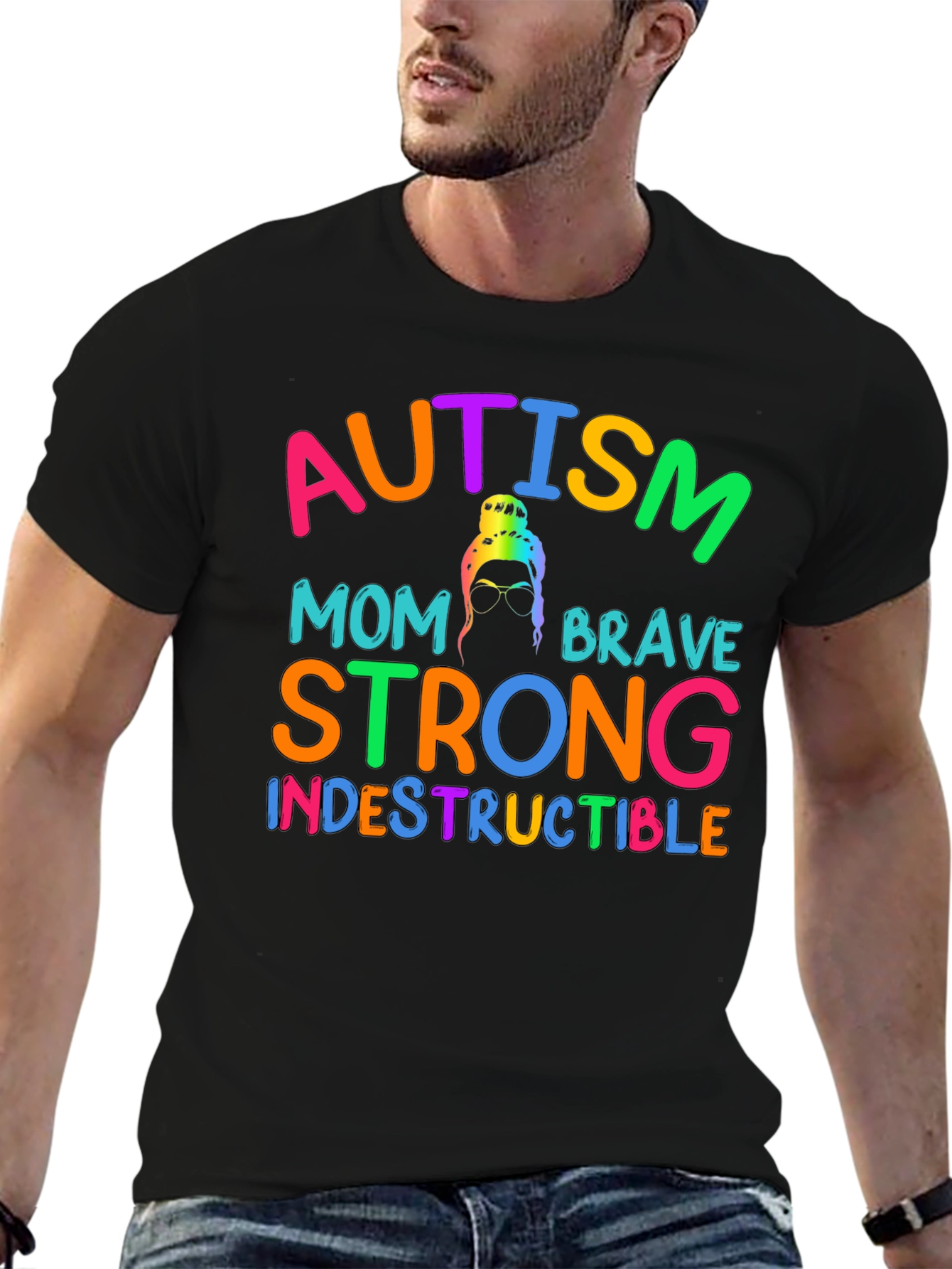 Autism Mom T-Shirt - Brave Strong Indestructible Support