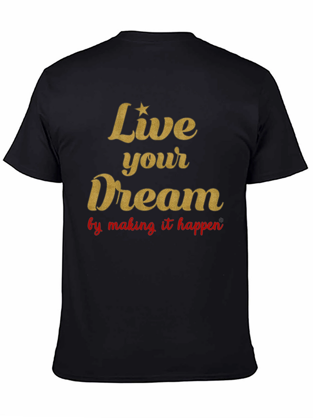 Live Your Dream Graphic Tee - Black