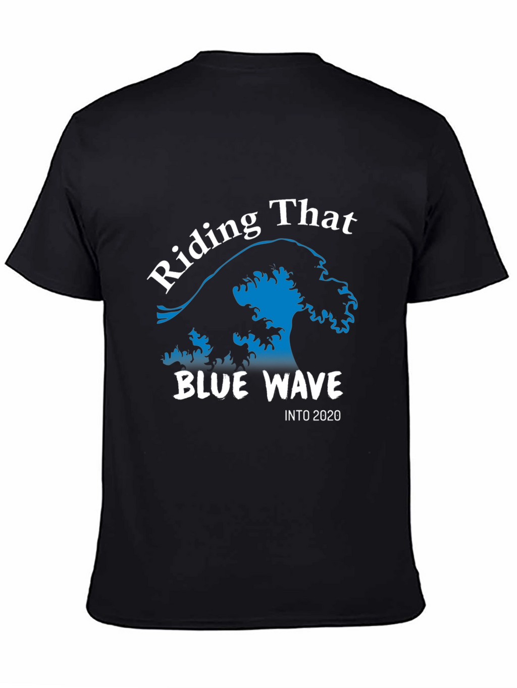 Riding The Blue Wave T-Shirt Political