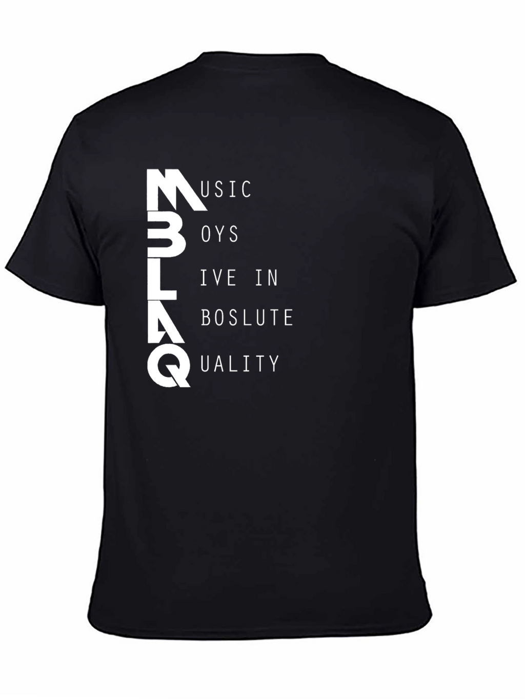 MBLAQ Music Boys Live In Absolute Quality T-Shirt