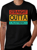 Straight Outta Calisthenics T-Shirt - Black
