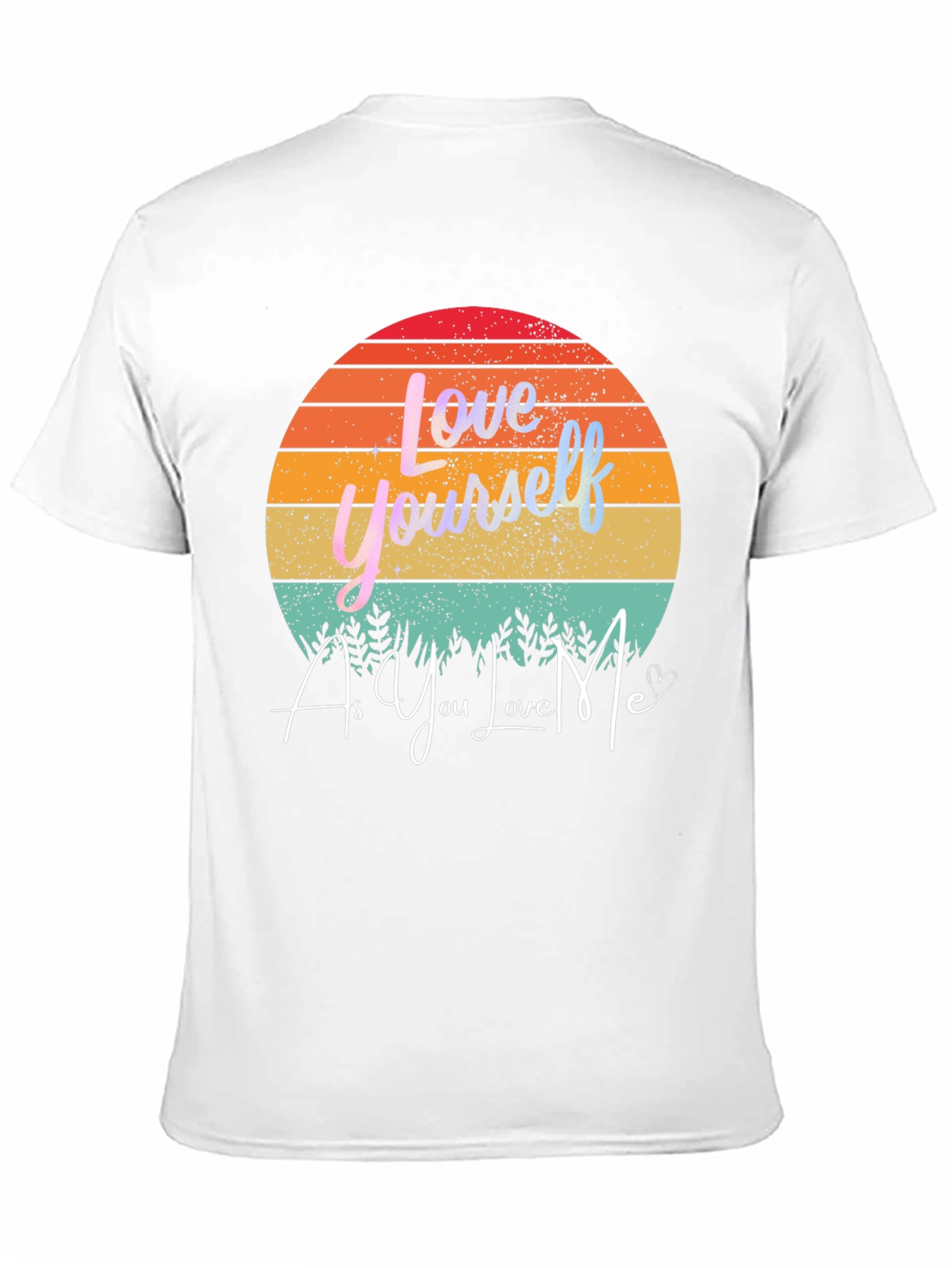 Love Yourself Graphic Tee - Sunset Design