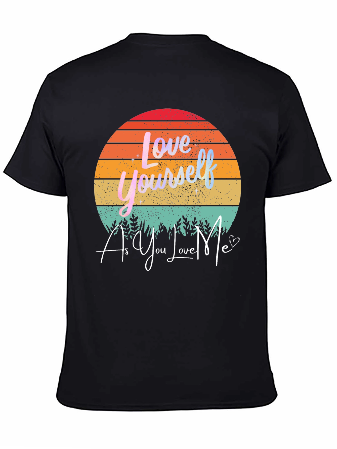 Love Yourself Graphic Tee - Sunset Design