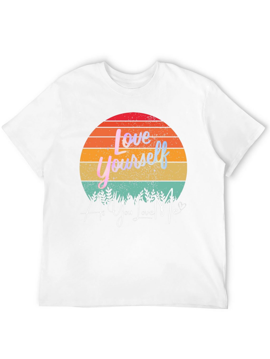 Love Yourself Graphic Tee - Sunset Design