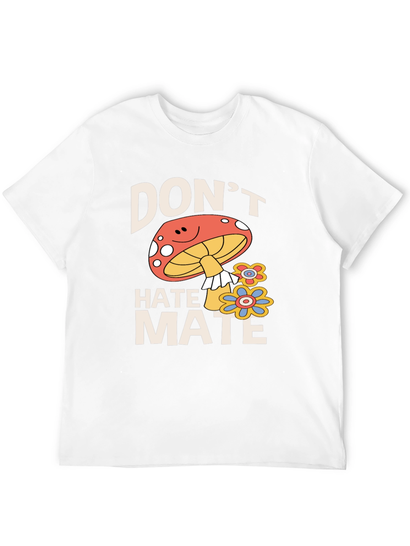 Dont Hate Mate Graphic Tee