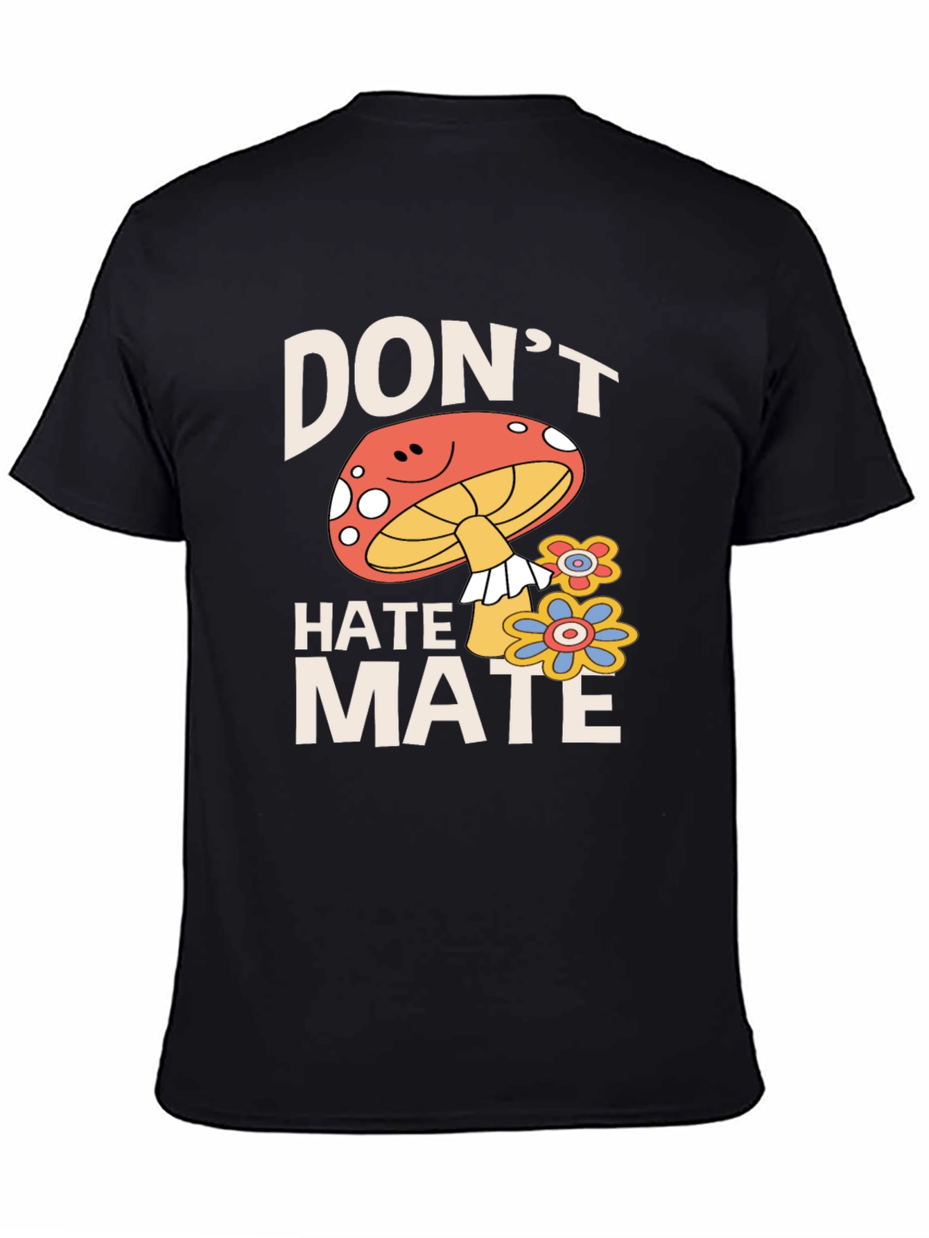 Dont Hate Mate Graphic Tee