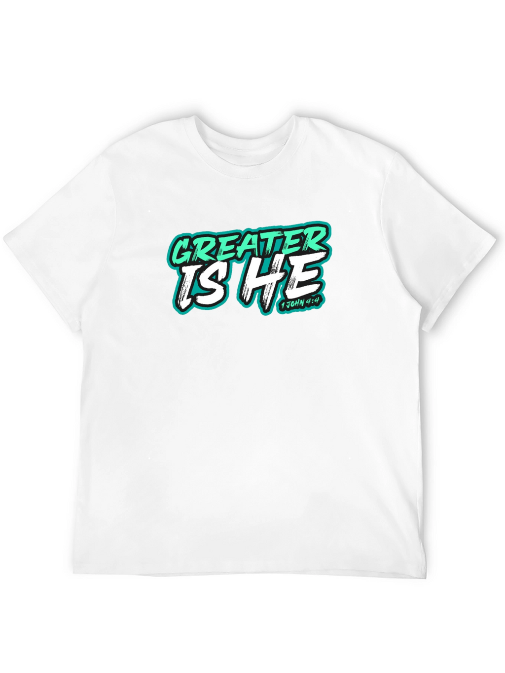 Greater Is He Christian T-Shirt