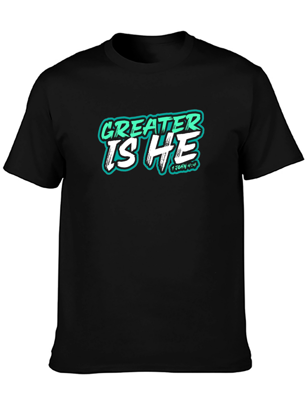 Greater Is He Christian T-Shirt