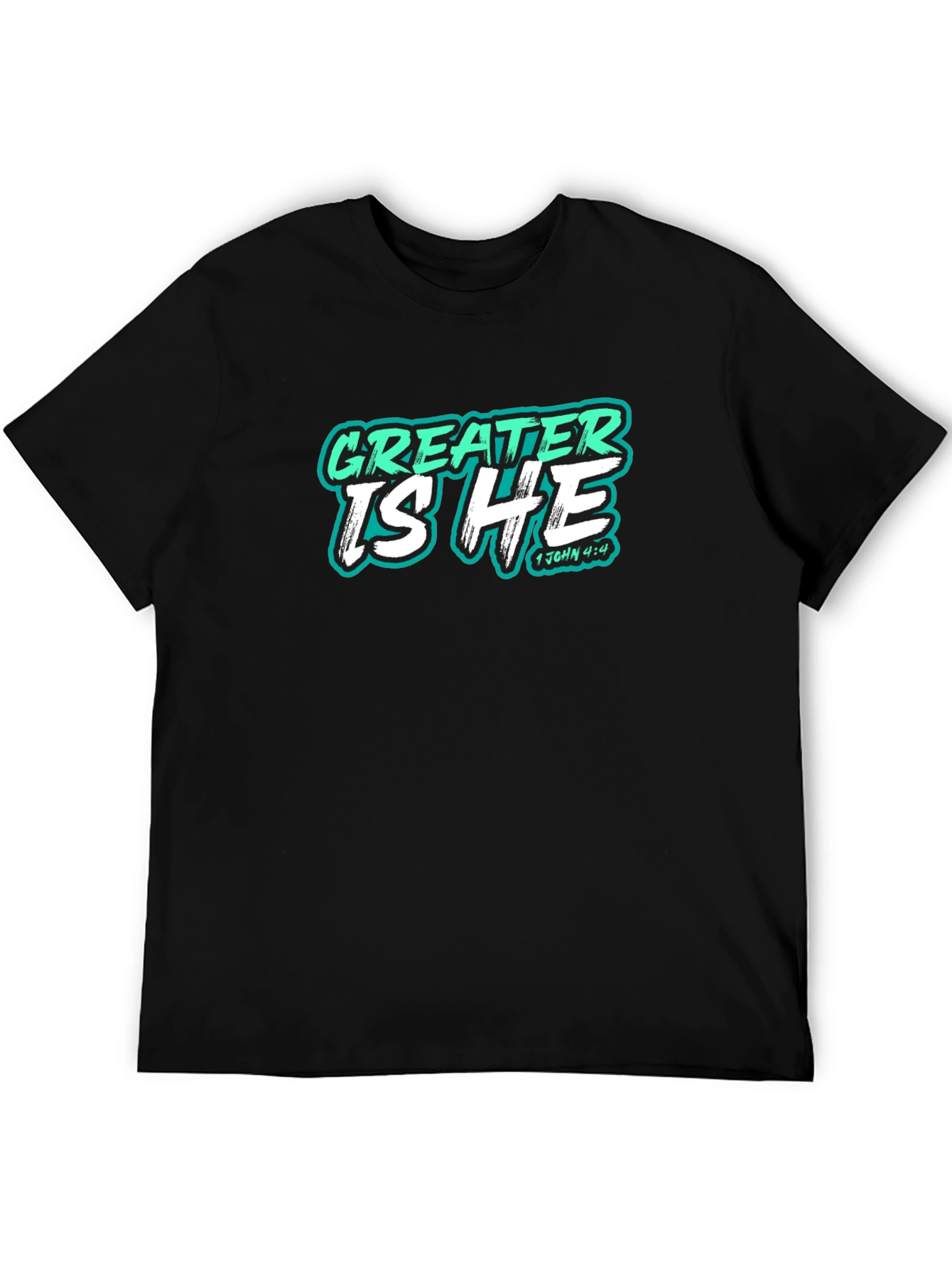 Greater Is He Christian T-Shirt