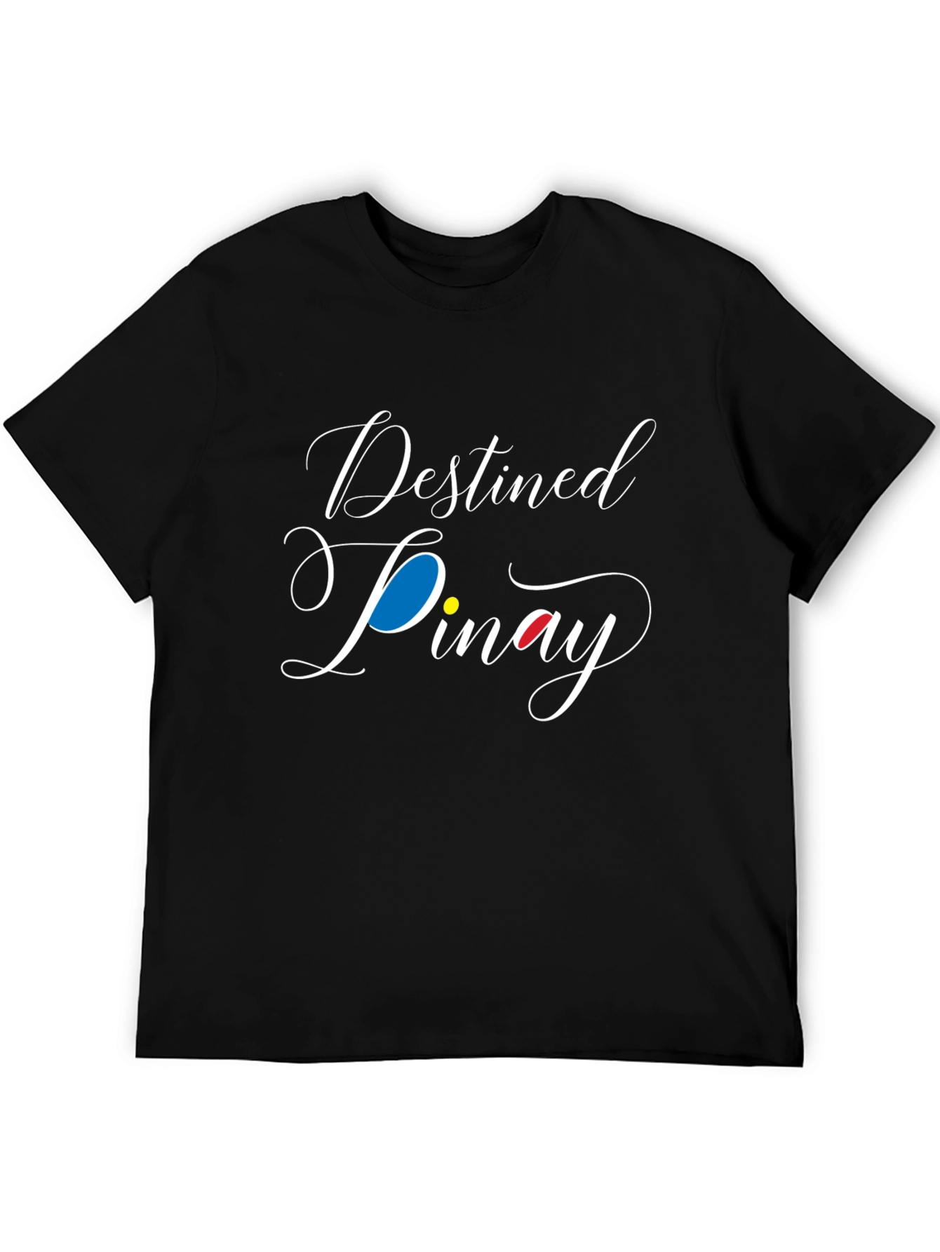Destined Pinay T-Shirt Filipino Pride