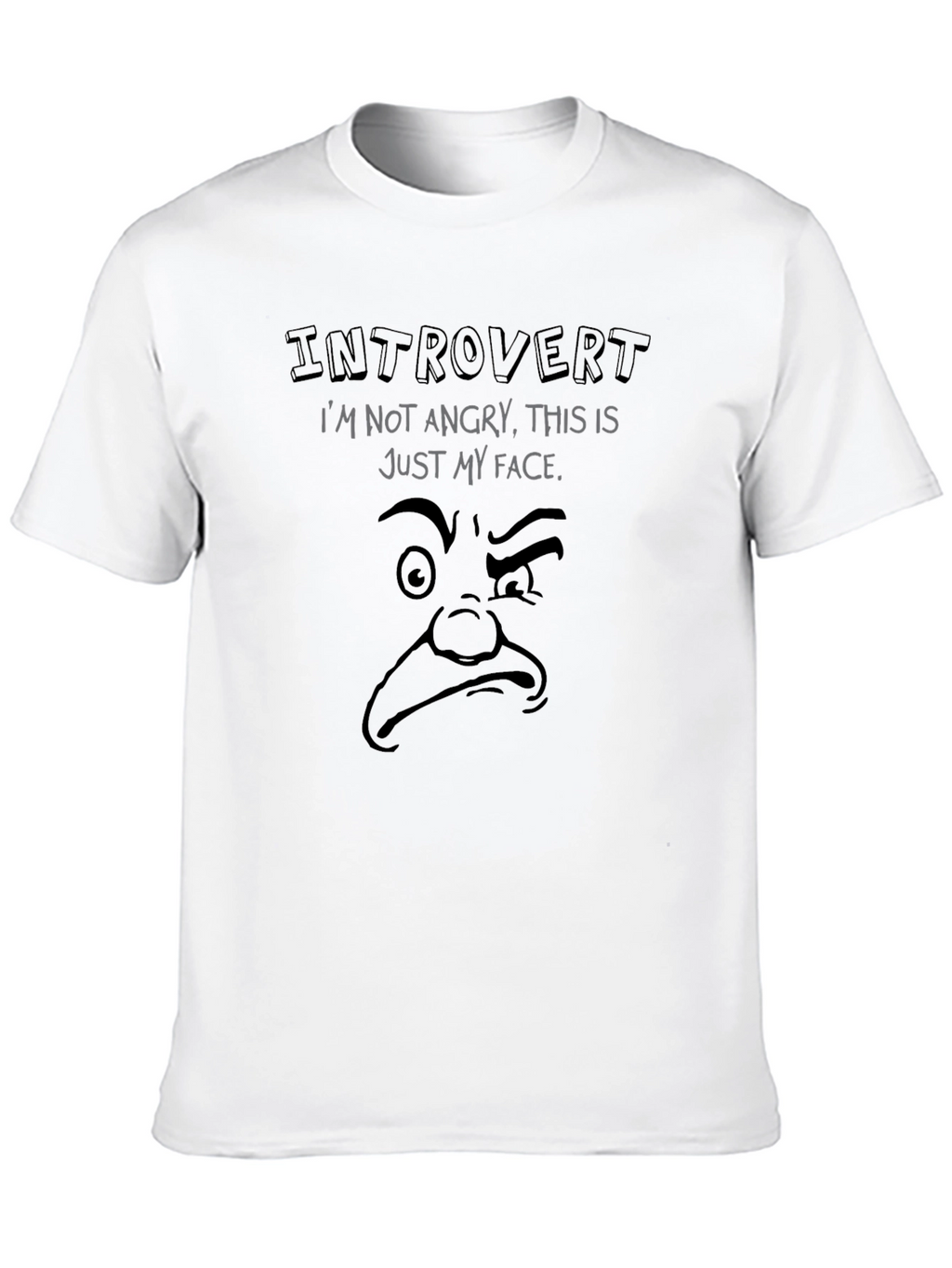 Introvert Funny Face T-Shirt - Soft Cotton Blend