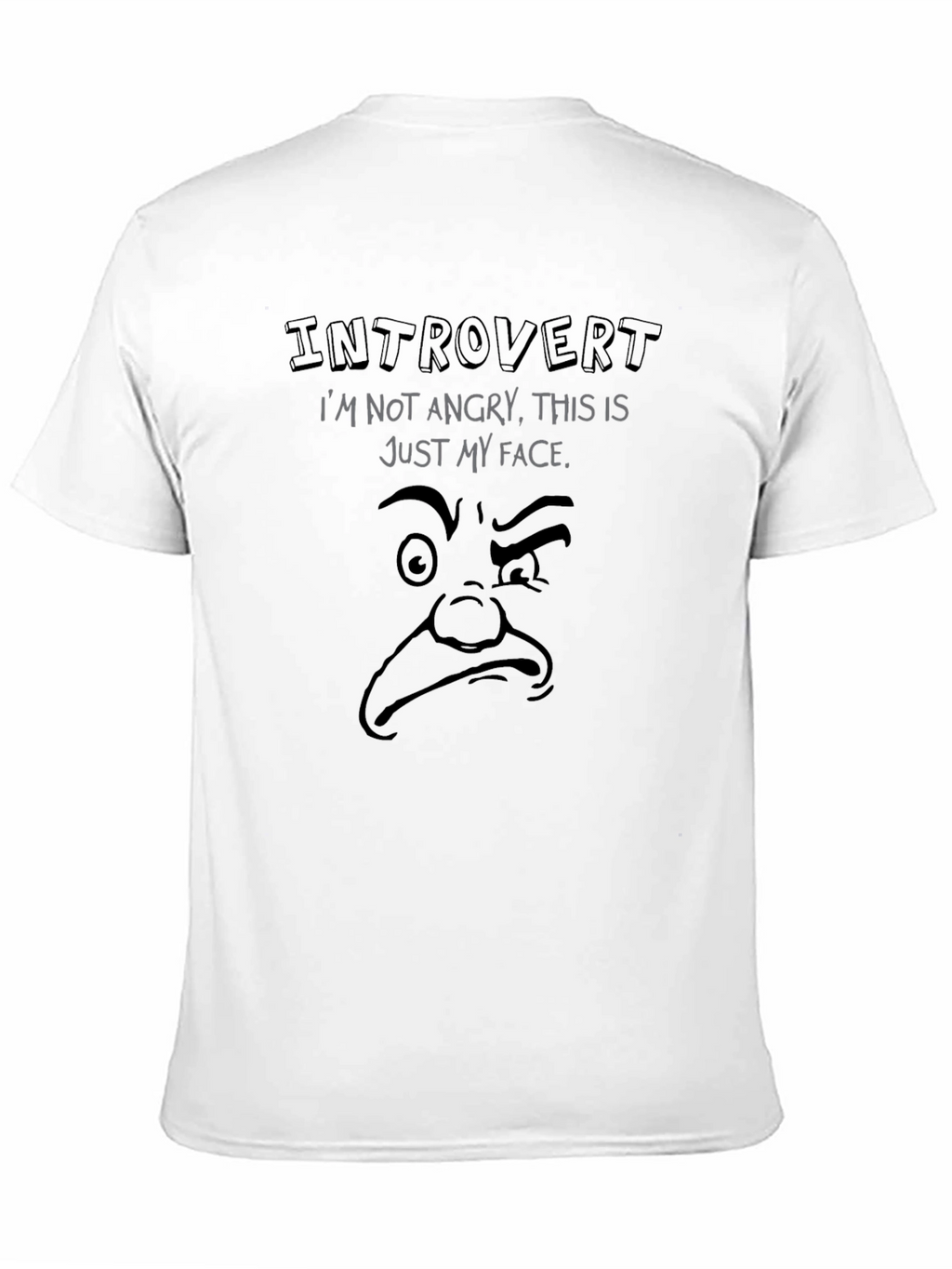 Introvert Funny Face T-Shirt - Soft Cotton Blend
