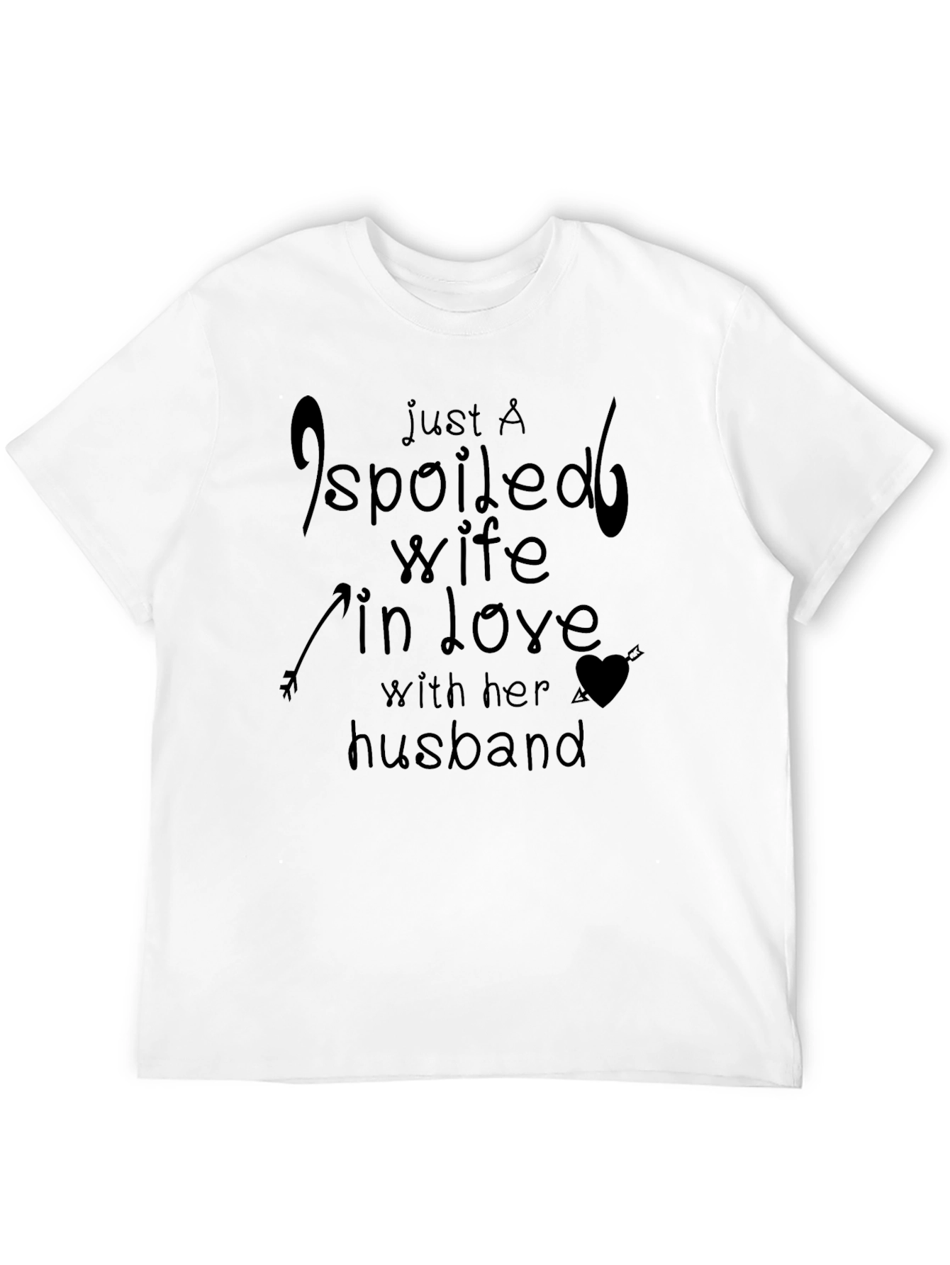 Spoiled Wife In Love T-Shirt