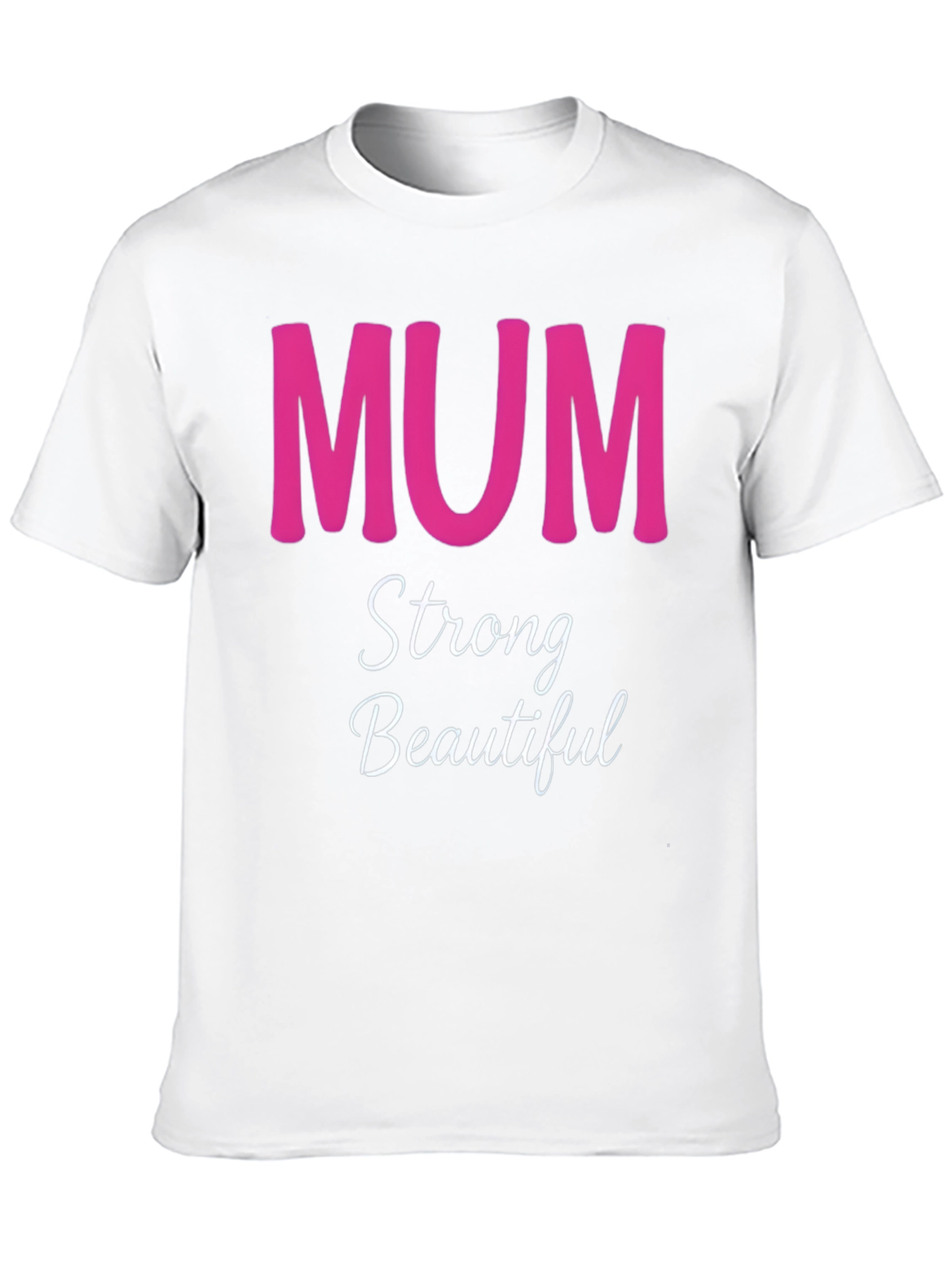 Mum Strong Beautiful Black T-Shirt