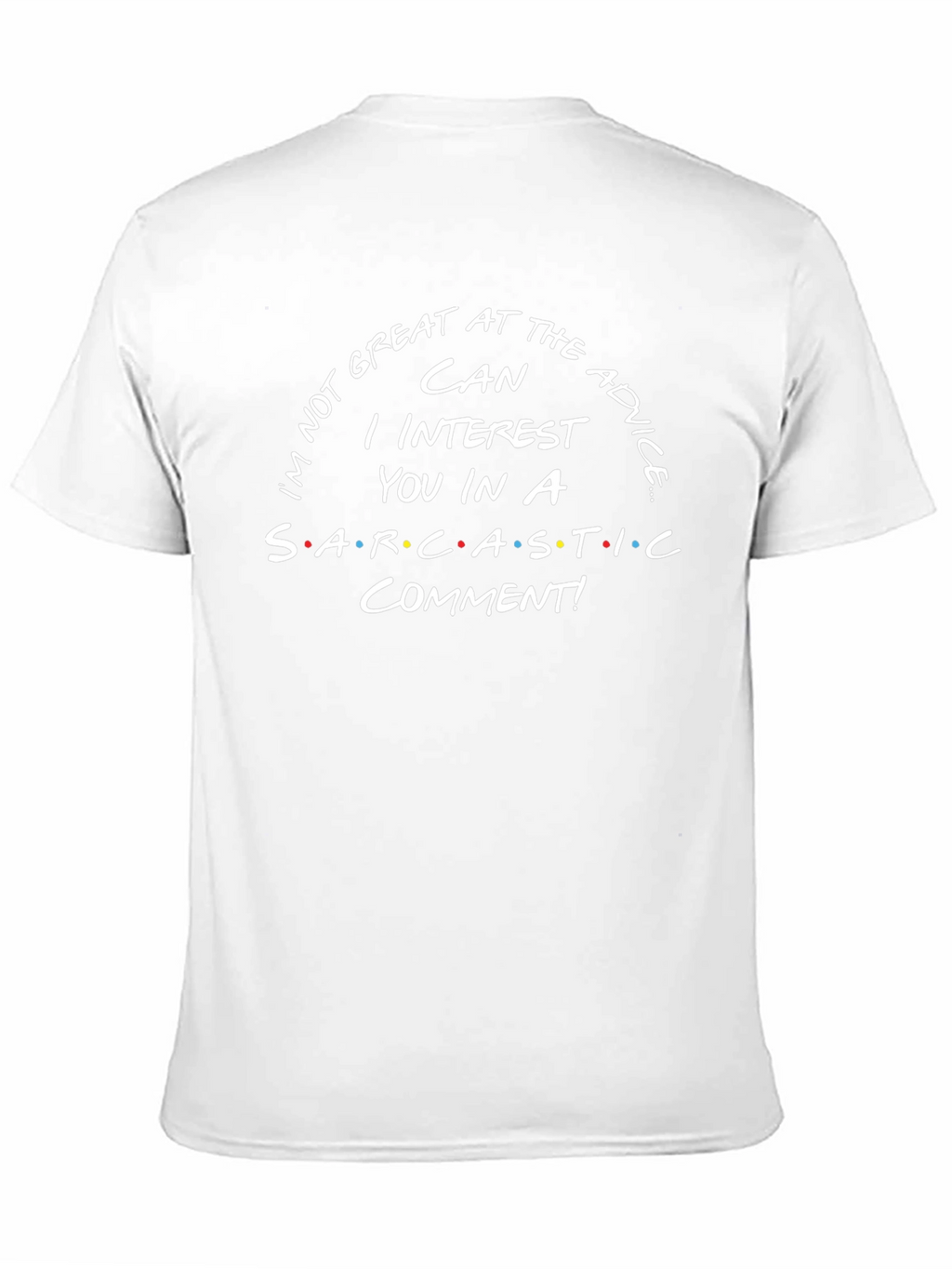 Sarcastic Comment Graphic T-Shirt