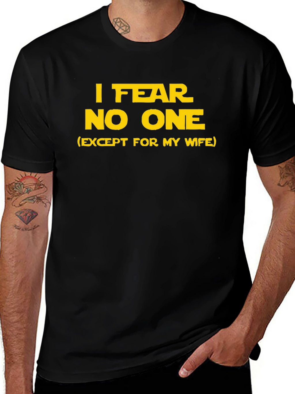 Fear No One Funny T-Shirt