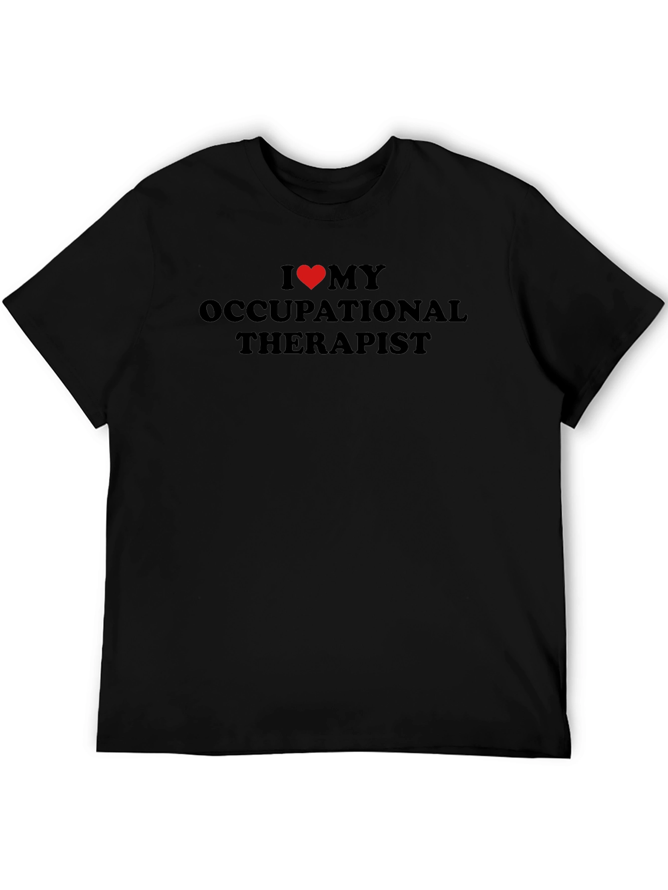 Occupational Therapist T-Shirt - I Heart OT Gift