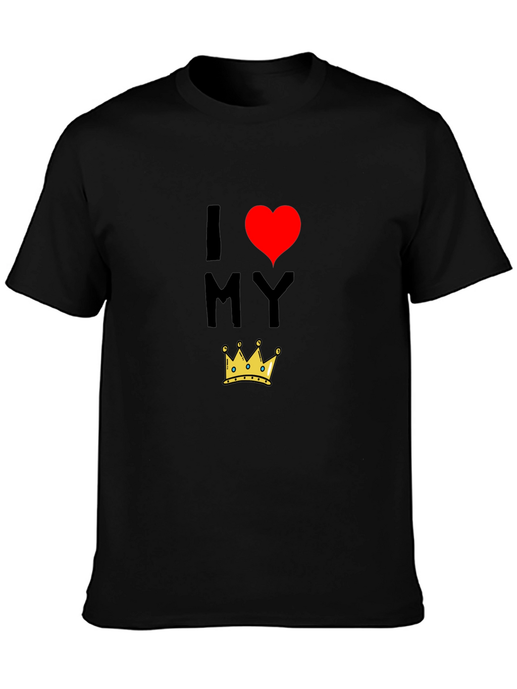I Love My King T-Shirt