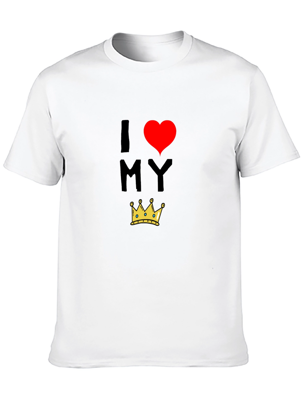 I Love My King T-Shirt