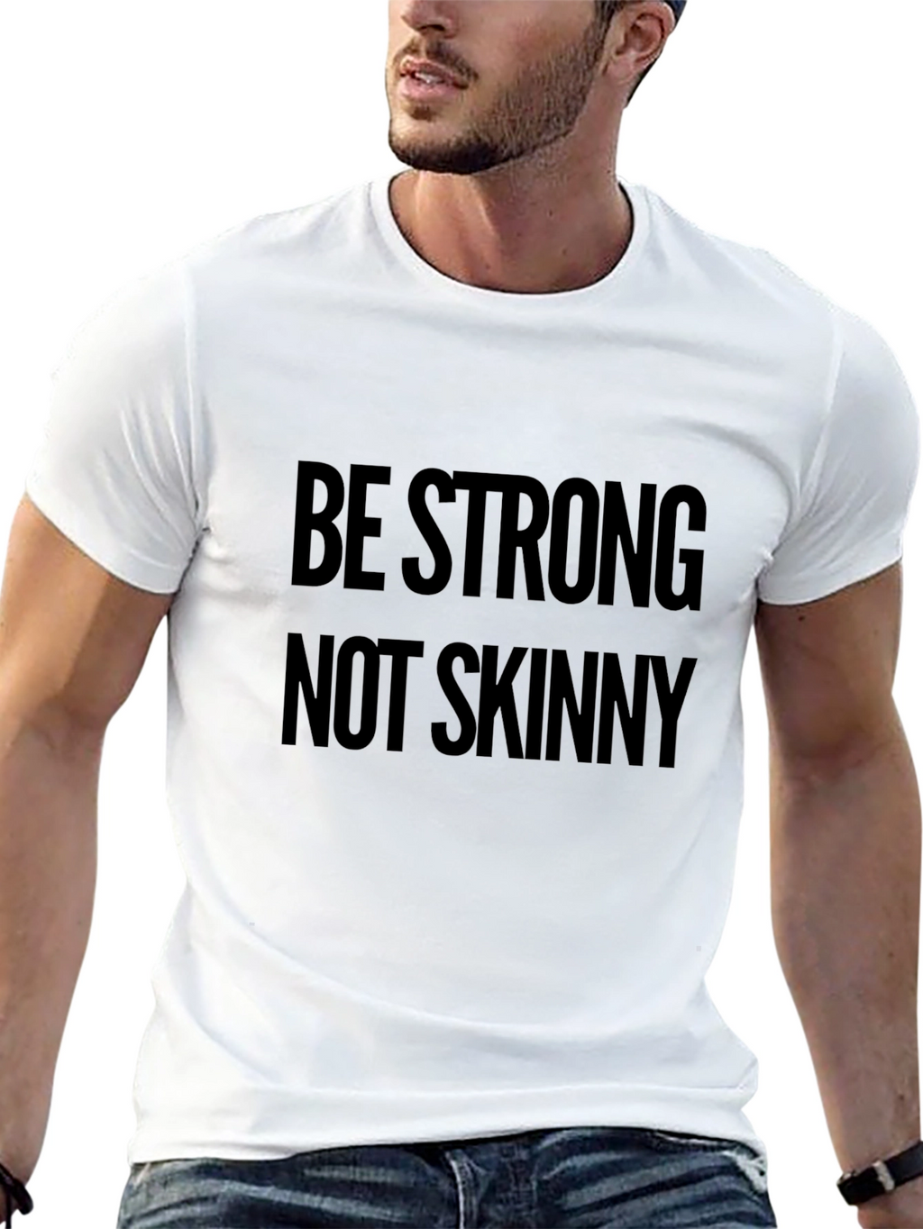 Be Strong Not Skinny Black Graphic T-Shirt