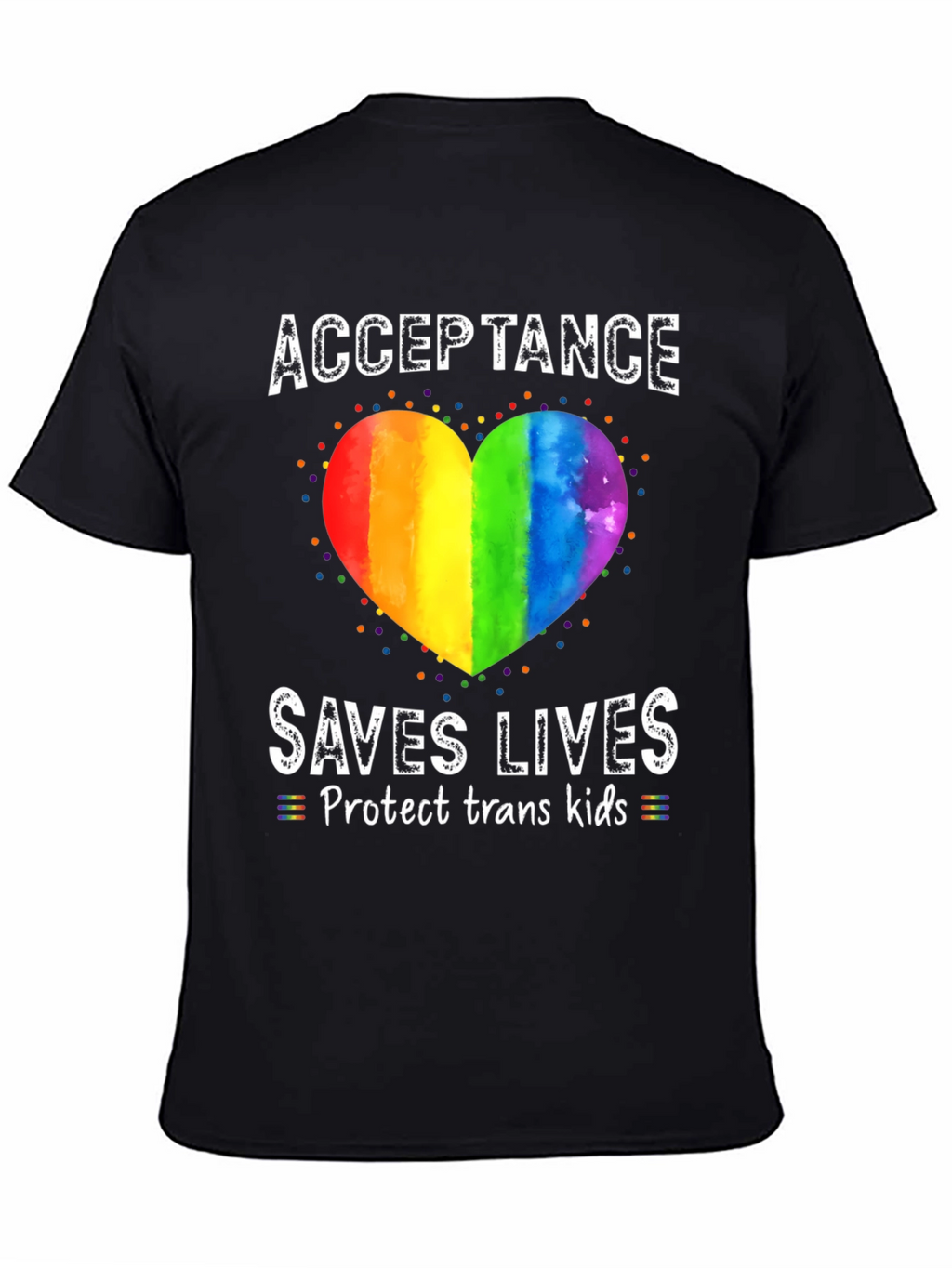 Acceptance Saves Lives Rainbow Heart T-Shirt