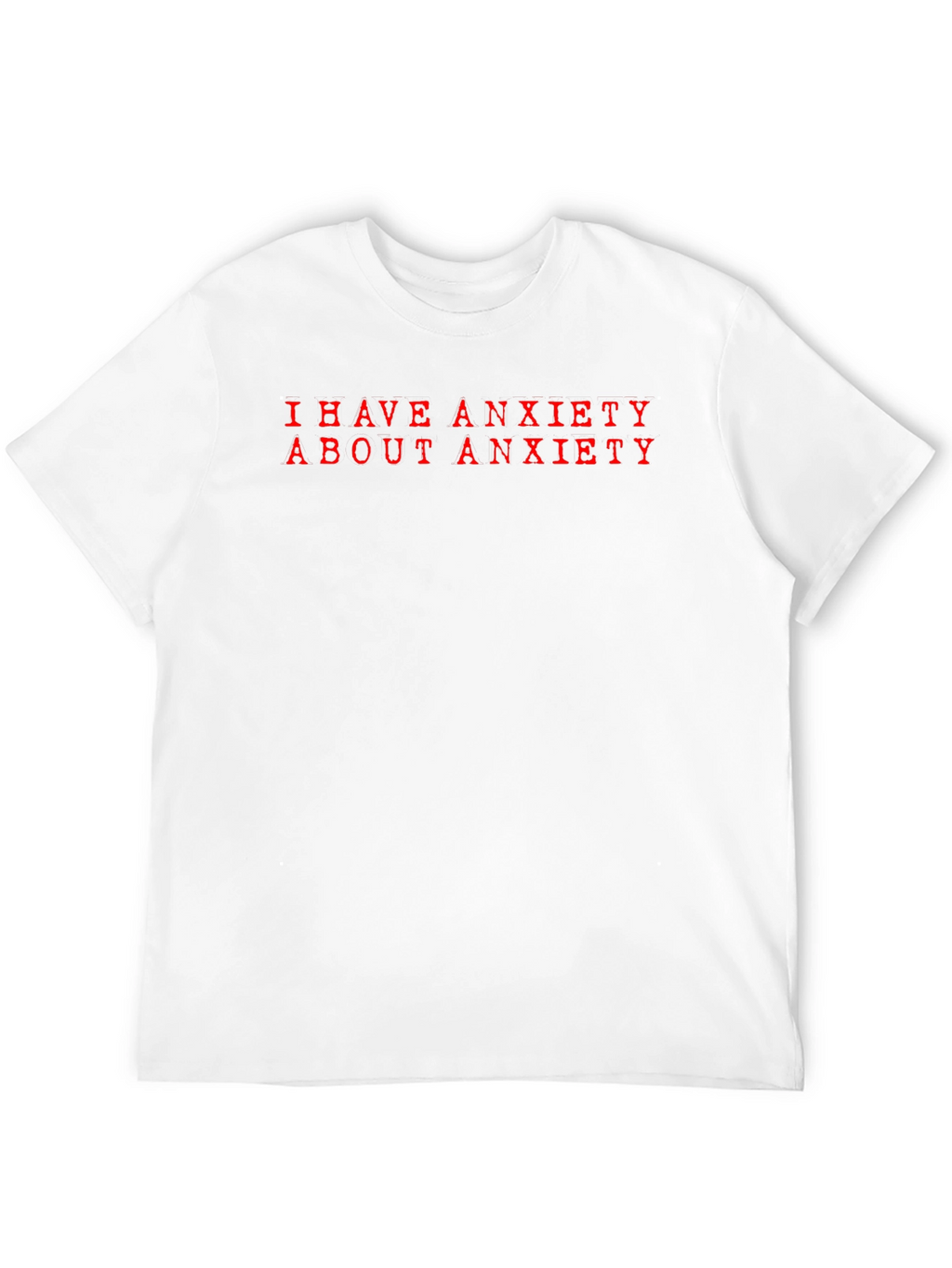 Anxiety T-Shirt