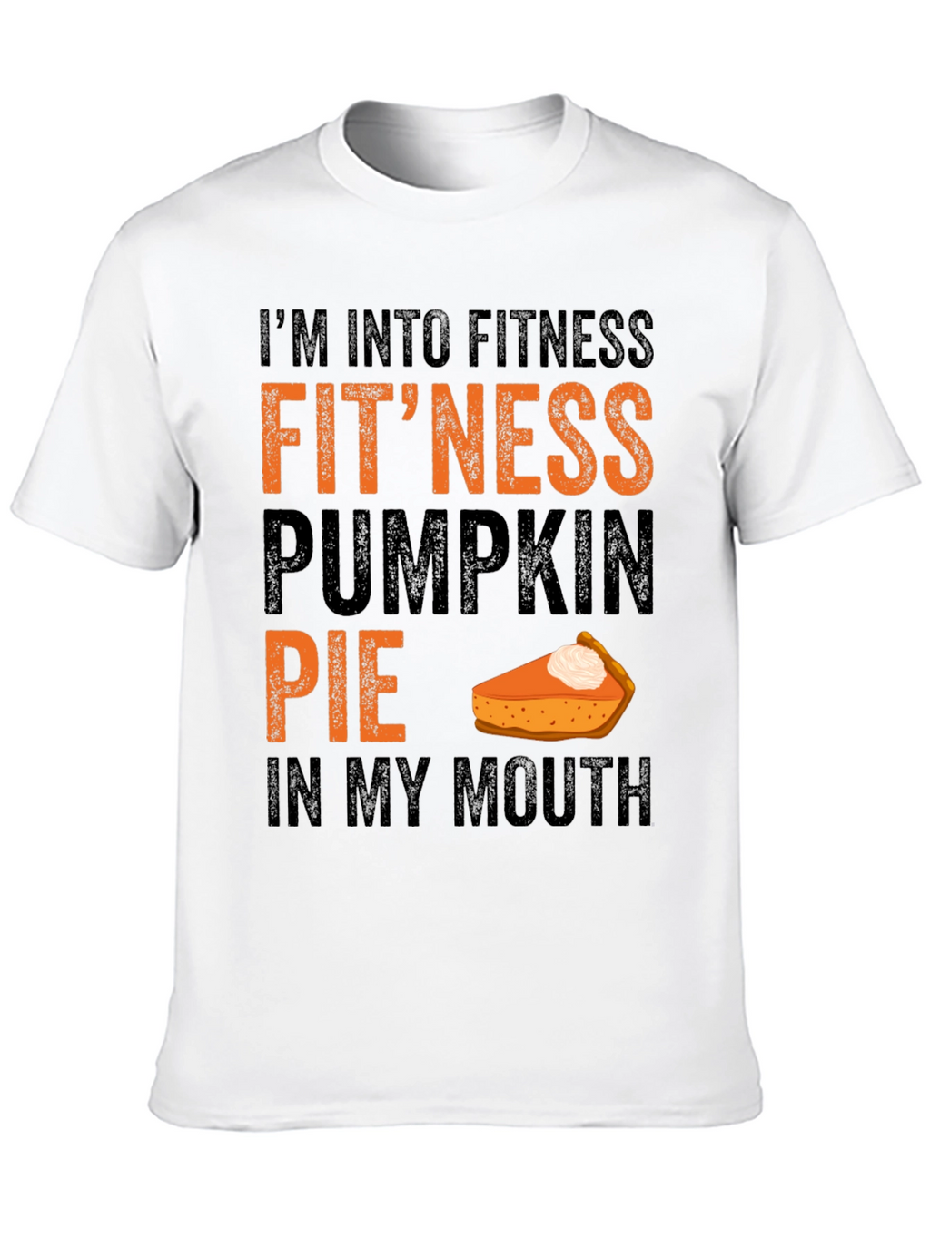 Funny Pumpkin Pie Fitness T-Shirt